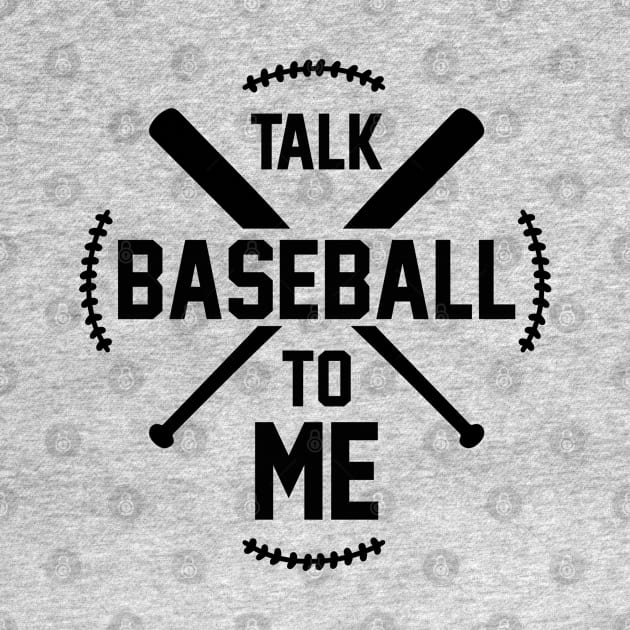 Talk Baseball To Me by Cassomoda